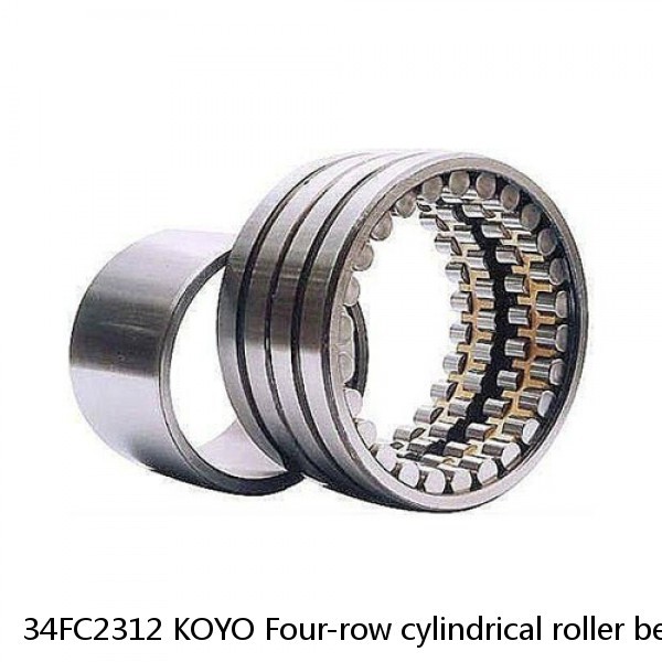34FC2312 KOYO Four-row cylindrical roller bearings