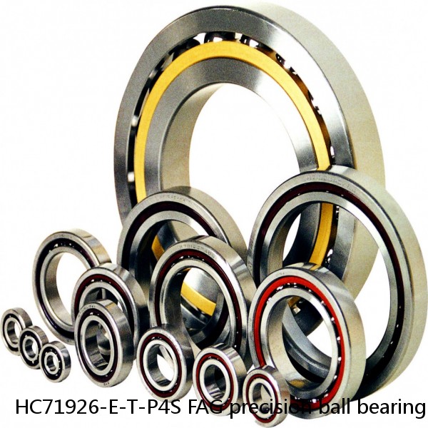 HC71926-E-T-P4S FAG precision ball bearings