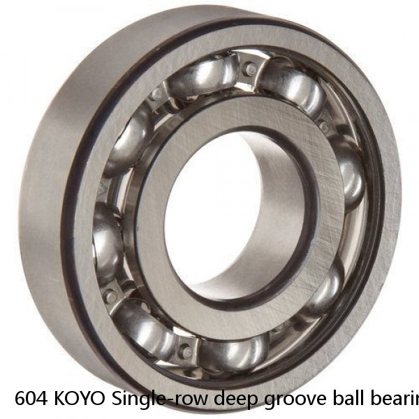 604 KOYO Single-row deep groove ball bearings #1 small image