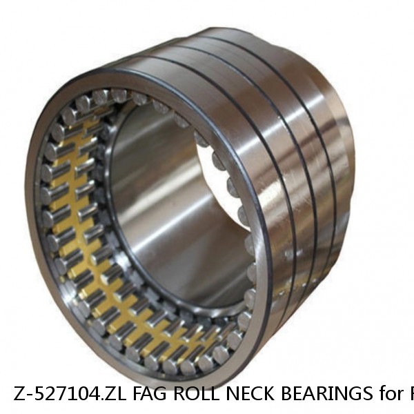 Z-527104.ZL FAG ROLL NECK BEARINGS for ROLLING MILL #1 small image